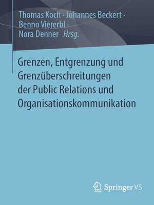 cover image of Grenzen, Entgrenzung und Grenzüberschreitungen der Public Relations und Organisationskommunikation